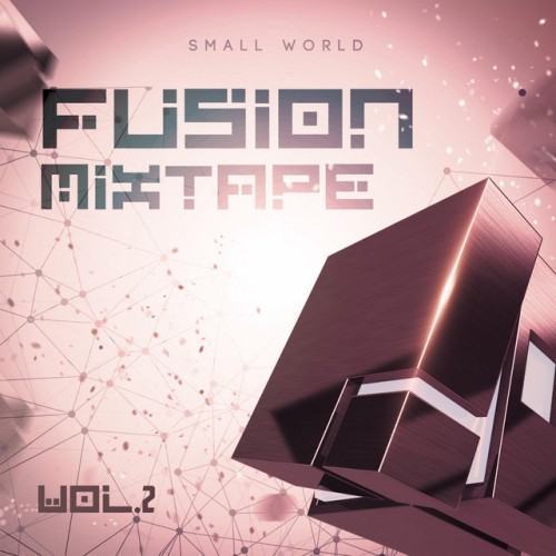 Fusion Mixtape, Vol. 2