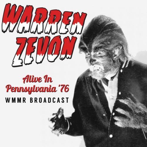 Alive In Pennsylvania '76 (Remastered WMMR Broadcast)