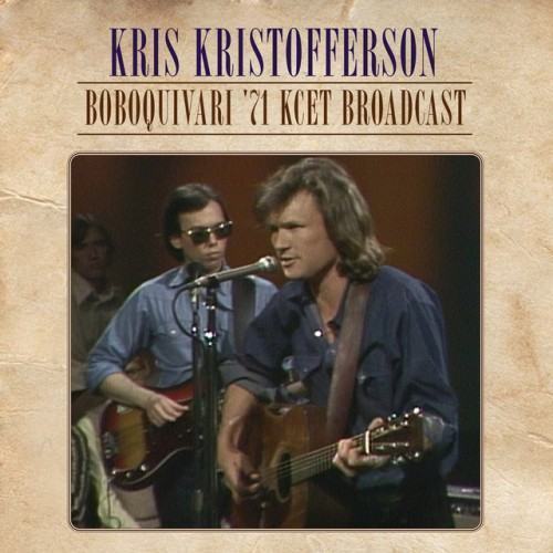 Boboquivari '71 [KCET Broadcast (Live & Remastered)]