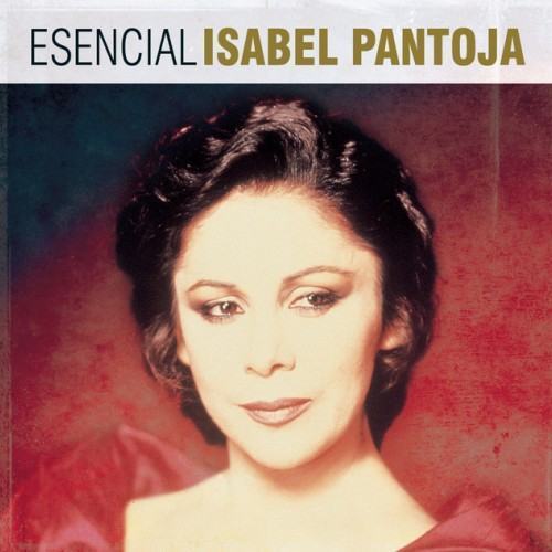 Esencial Isabel Pantoja