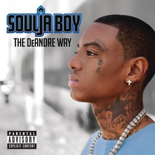 The DeAndre Way (Deluxe Explicit Version)
