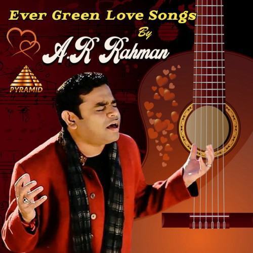 Ever Green Love Songs (Original Motion Picture Soundtrack)