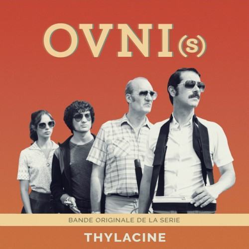OVNI(s) [Bande Originale de la Série]