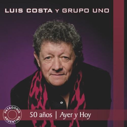 Ayer y Hoy - 50 Años, Vol. 1