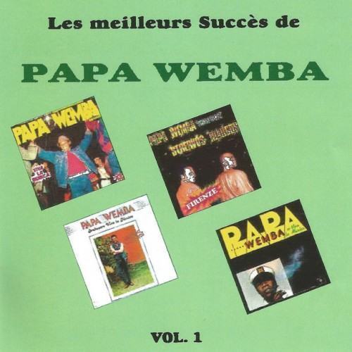 Les Meilleurs Succès De Papa Wemba, Vol. 1