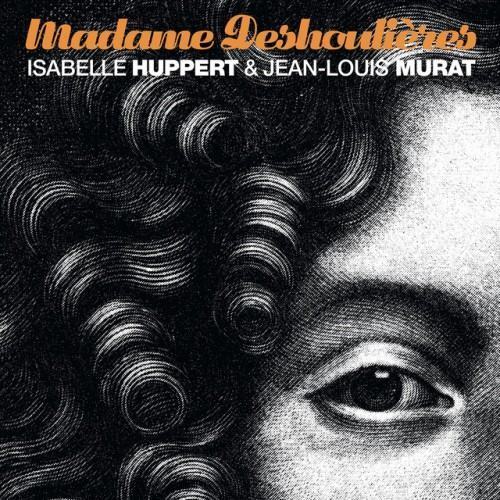 Madame Deshoulieres (Version Remasterisée)