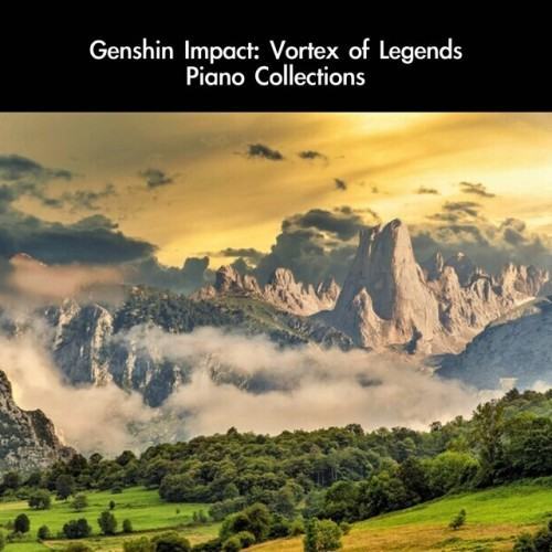 Genshin Impact: Vortex of Legends Piano Collections