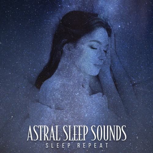 Astral Sleep Sounds