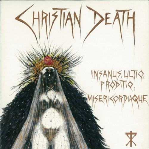 Insanus, Ultio, Prodito, Misericordiaque
