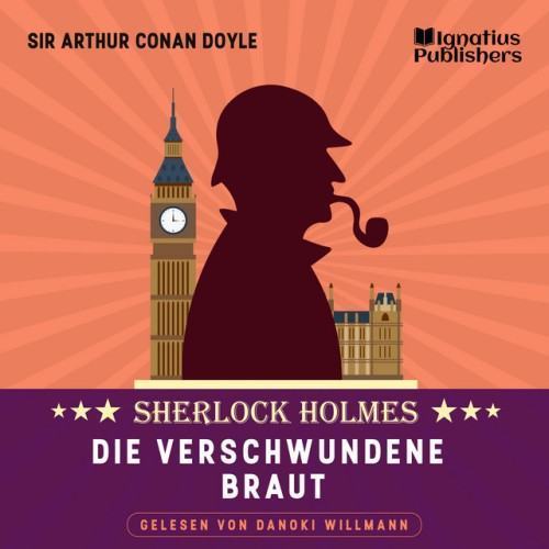 Die verschwundene Braut (Sherlock Holmes)