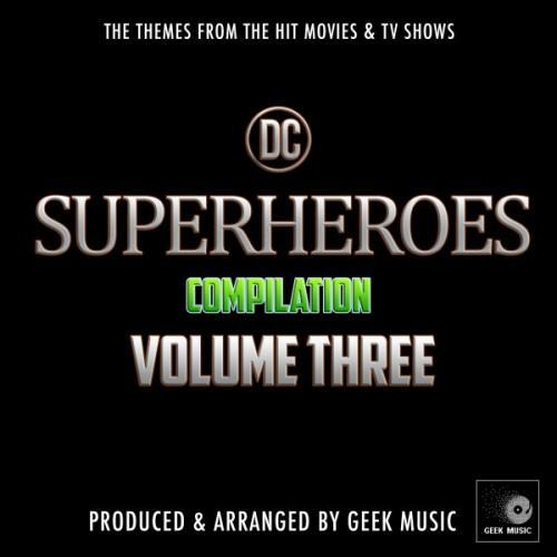 DC Superheroes Compilation Vol. Three