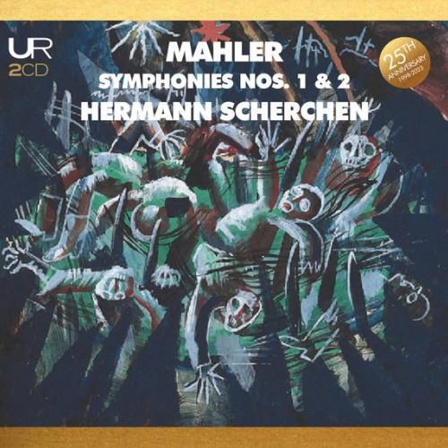 Scherchen conducts Mahler: Symphonies Nos. 1 & 2