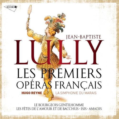 Lully: Les Premiers Opéras Français