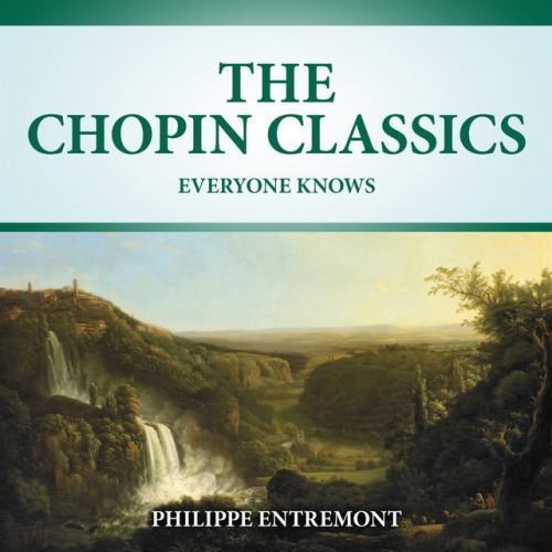 The Chopin Classics Everyone Knows