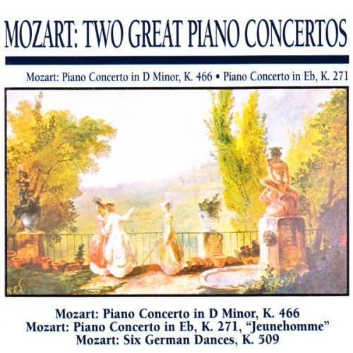 Mozart: Two Great Piano Concertos: Piano Concerto in D Minor, K. 446 · Piano Concerto in E Flat, K.