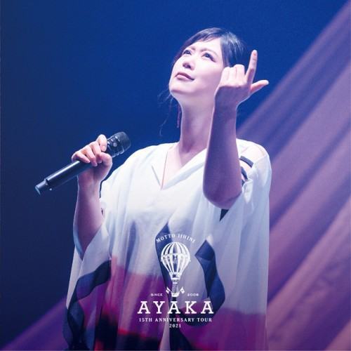 15th Anniversary Tour 2021 〜もっといい日に〜 (Live at 国立代々木競技場 第一体育館 2021.11.23)