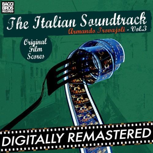 The Italian Soundtrack Vol. 3 - Armando Trovajoli (Original Film Scores)