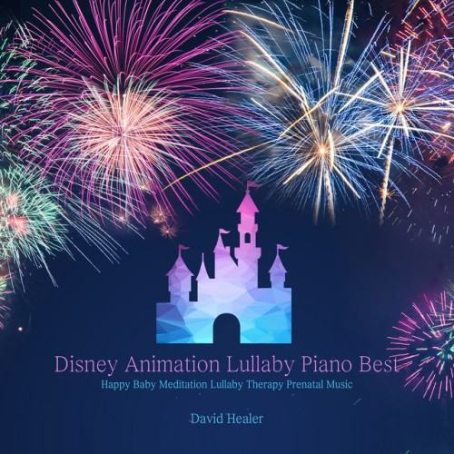 Disney Piano Lullaby Best for Baby