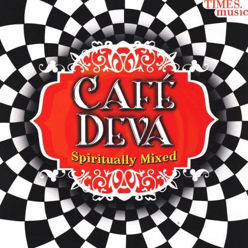 Café Deva - Spiritually Mixed