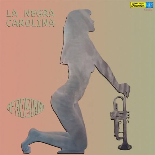 La Negra Carolina