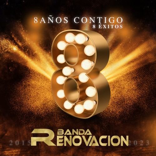 8 Años Contigo 8 Éxitos (En Vivo)