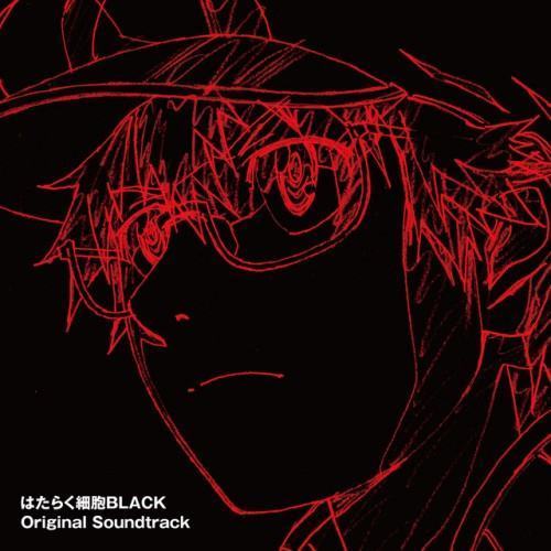 はたらく細胞BLACK (Original Soundtrack)