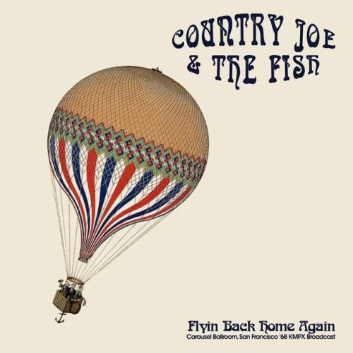 Flyin' Back Home Again (San Francisco Live '68)