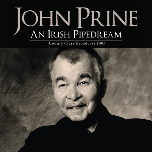 An Irish Pipedream