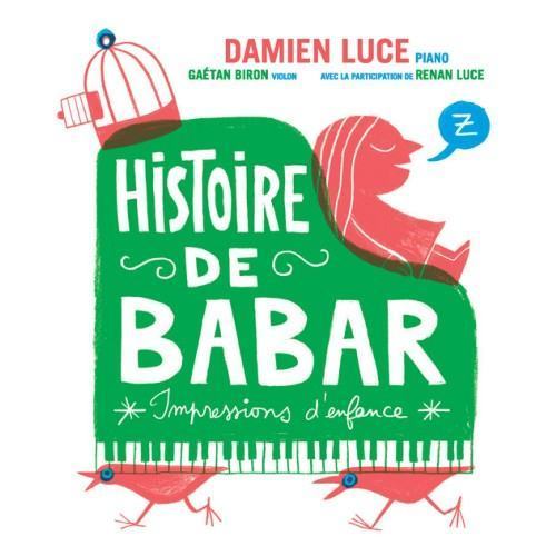 Histoire De Babar . Impressions D'Enfance