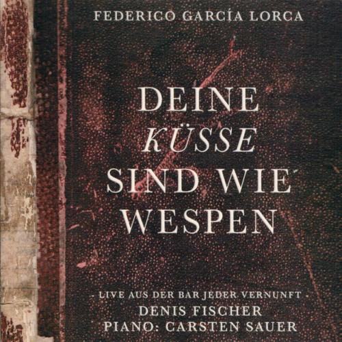 Deine Küsse sind wie Wespen (Live)
