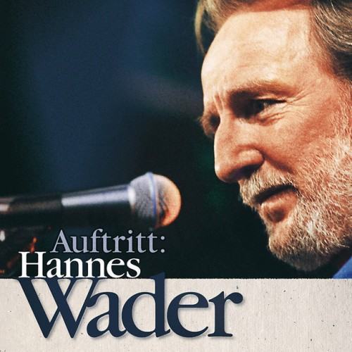 Auftritt: Hannes Wader (Live)