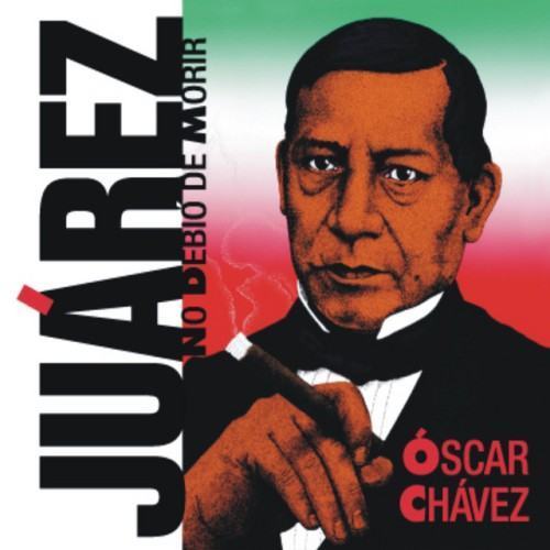 Juárez No Debió Morir