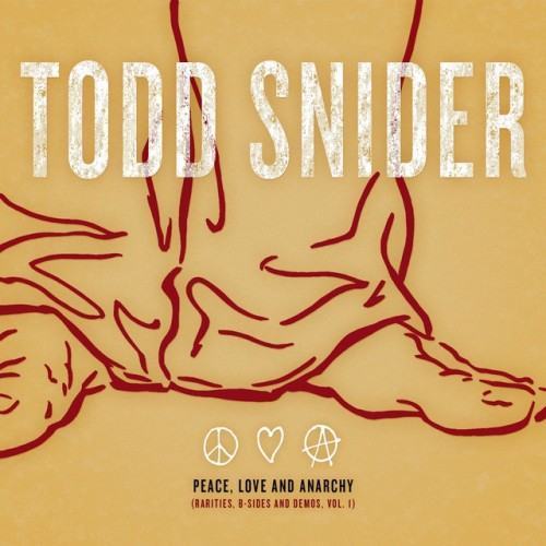 Peace, Love and Anarchy (Rarities, B-Sides and Demos, Vol. 1)