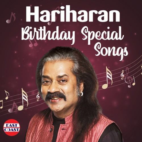 Hariharan Birthday Special Songs