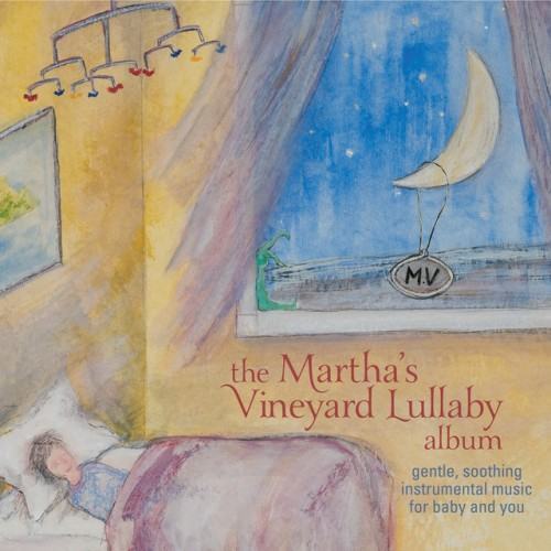 The Martha's Vineyard Lullaby Album