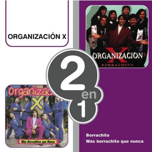 Borrachito/Más Borrachito Que Nunca