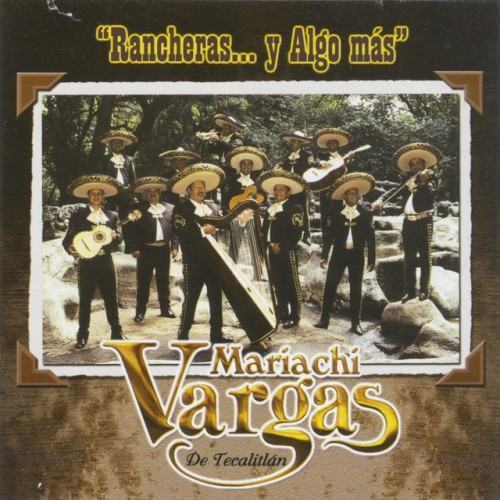 Rancheras... Y Algo Más