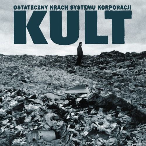 Ostateczny krach systemu korporacji