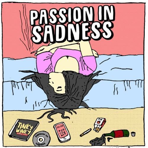 PASSION IN SADNESS