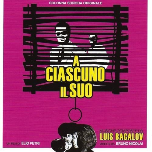 A ciascuno il suo (Colonna sonora originale, un film di Elio Petri - Remastered)