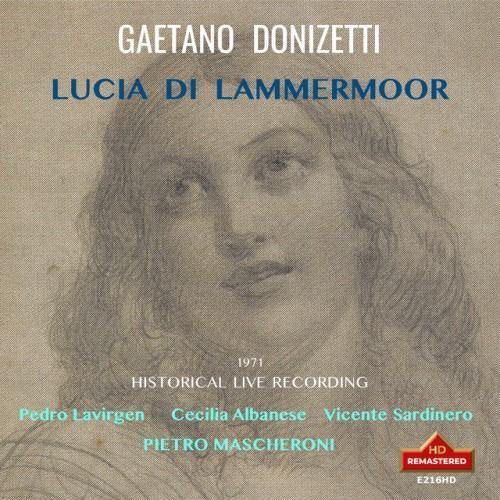 Donizetti: Lucia di Lammermoor. (Live)