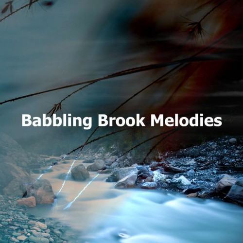 Babbling Brook Melodies