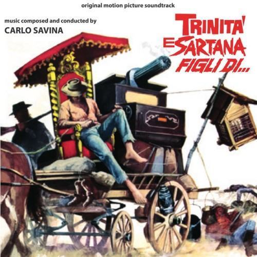 Trinità e Sartana, figli di... (Original Motion Picture Soundtrack)
