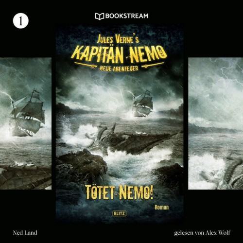 Tötet Nemo! [Jules Vernes Kapitän Nemo - Neue Abenteuer, Folge 1 (Ungekürzt)]