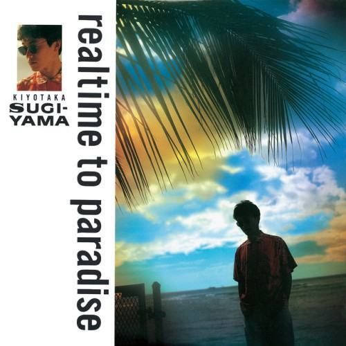 realtime to paradise -35th Anniversary Edition-