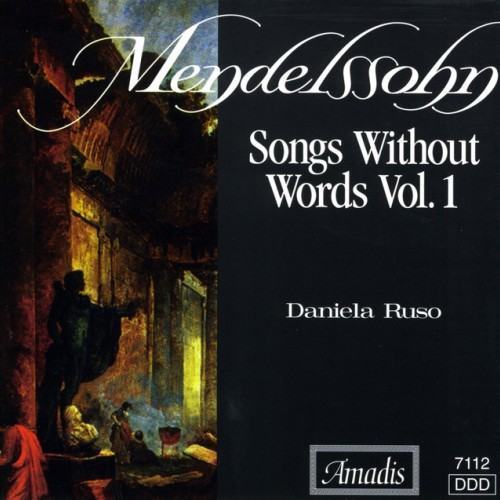 Mendelssohn: Songs Without Words, Books 1-4
