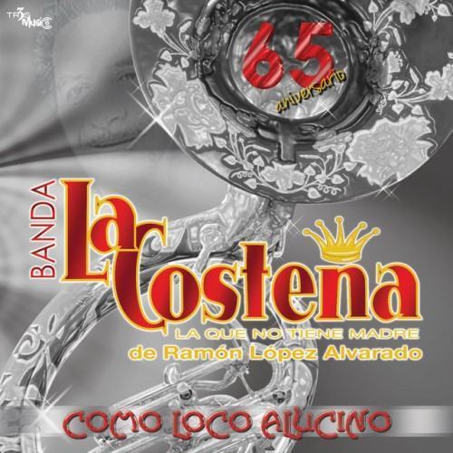 Como Loco Alucino