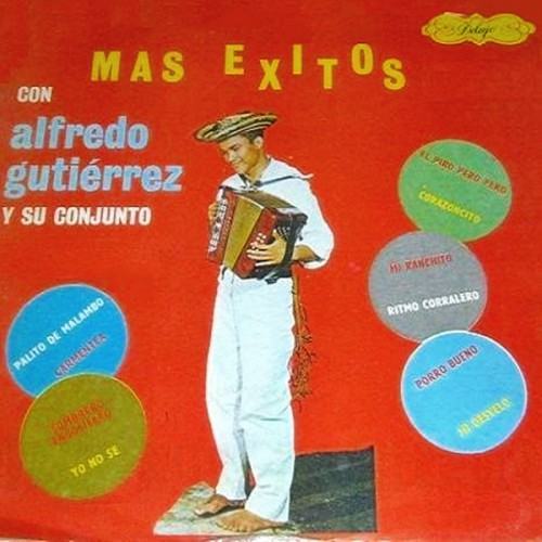 Mas exitos de Alfredo Gutierrez