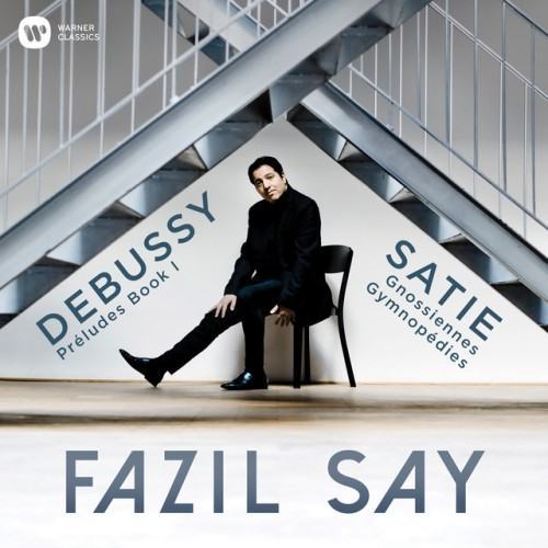 Debussy: Préludes, Book 1 - Satie: 3 Gymnopédies & 6 Gnossiennes