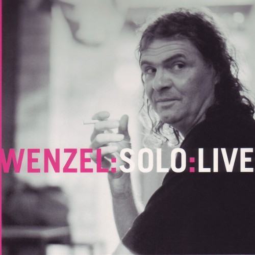 Wenzel:Solo:Live